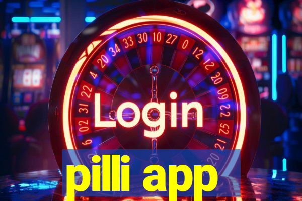 pilli app